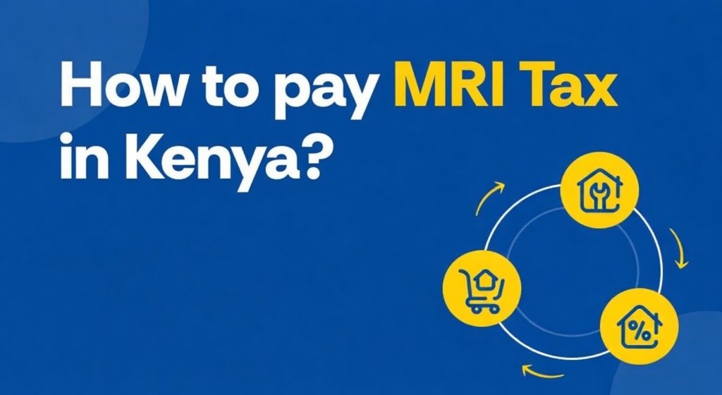 How to pay MRI Tax in Kenya