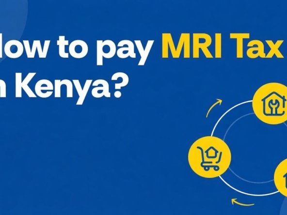 How to pay MRI Tax in Kenya